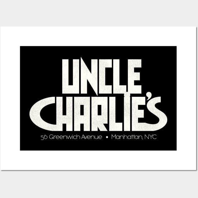 Defunct Uncle Charlie's 80s 90s Gay Nightclub NYC Wall Art by darklordpug